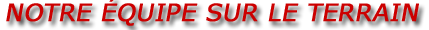 Notre &Eacute;quipe