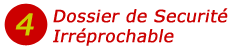 S&eacute;curit&eacute; Irr&eacute;prochable