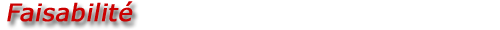 Faisabilité