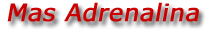 More Adrenaline